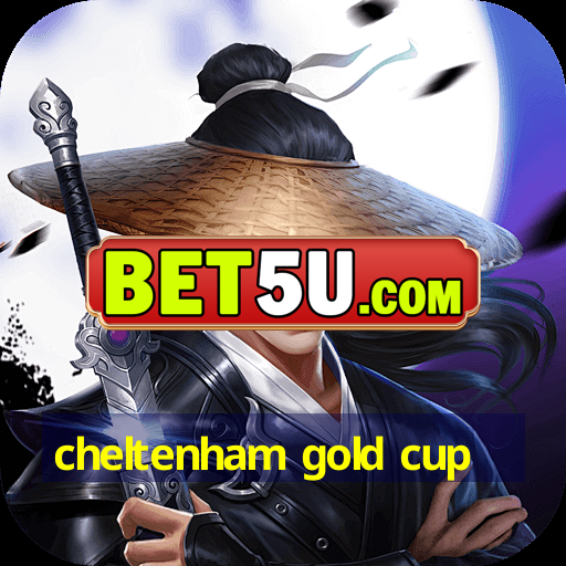 cheltenham gold cup Ufra